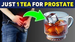 Just 1 Tea to SHRINK an Enlarged Prostate!