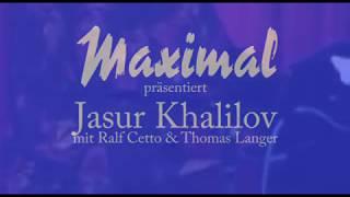 Jasur Khalilov  mit Thomas Langer und Ralf Cetto; Live-Clubkonzert im Maximal in Rodgau