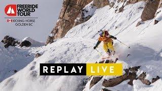 Replay LIVE - FWT18 Kicking Horse Golden BC Canada