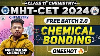 5. Chemical Bonding Class 11th One Shot ||  Concept + PYQs + Short Tricks || #CET2024. #mhtcet2024