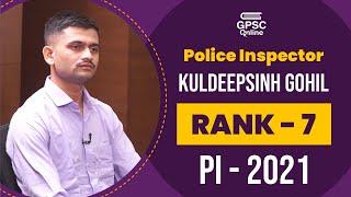 PI Topper Mock Interview | Kuldeepsinh Gohil | Rank - 07 | Police Inspector | PI-2021 | GPSC Online