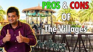 Pros and Cons of living in The Villages, Florida | Learn all about the #1 55 place for retirement