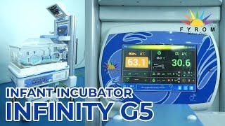 Product Highlights | Infant Incubator Infinity G5