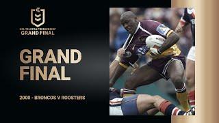 Bennett's Broncos | Broncos v Roosters Match Mini | Grand Final, 2000 | NRL