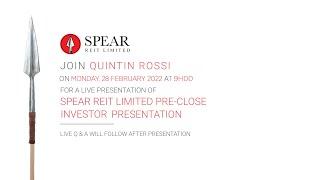 Spear REIT Limited | 2022 Year End Pre-Close Investor Presentation
