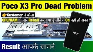 Poco X3 Pro Not Turning On | Returned Handset How to Fix Dead Poco X3 Pro | X3 Pro dead solution