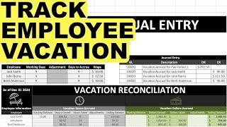 Track and Reconcile Vacation Accruals with This Excel Template