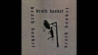 Death Basket - S/T (2019) Full Album HQ (Noise/Grind)