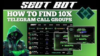 How To Use Sectbot To Find The Best Meme Coin Call Groups & FREE Wallet Tracker!