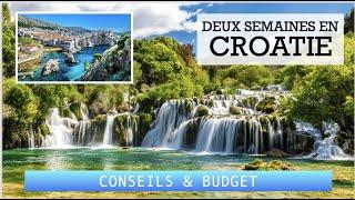 Visiter la Croatie en 2 semaines (excursions, conseils, budget) ️