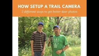 How to setup a trail camera