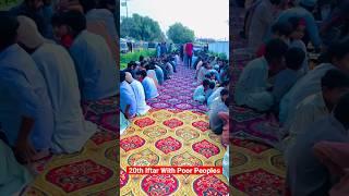 20th Ramadan Iftar with Poor Peoples || Roadside Iftar #ramadan #islam #ramadanmubarak