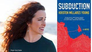 Kristen Millares Young, author of Subduction