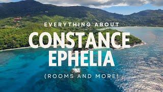 The Ultimate Guide to Constance Ephelia Seychelles: Rooms, Features, and More!