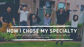 How I chose my medical specialty, with JABSOM 2019 MDs