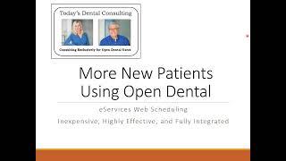 Web Scheduling New Patients with Open Dental