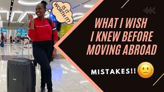 What I wish I knew Before Moving Abroad  Mistakes ! Part 1