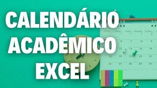 Calendário Acadêmico Excel