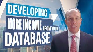 Developing More Income from Your Database