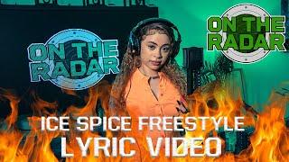 The Ice Spice "On The Radar" Freestyle (Lyric video by @Teenello) (Prod by @riotusa & @chrissaves)
