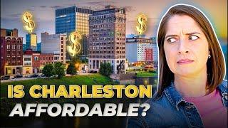 Why Charleston SC is Actually MORE Affordable Than You Think?