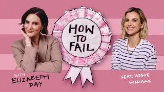 Vogue Williams on being strong - How To Fail with Elizabeth Day