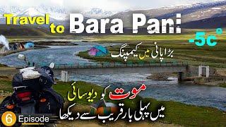 Travel to Deosai | sheosar lake | Kala pani | Bara pani | deosai camping