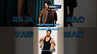 Rajkummar Rao Vs Varun Dhawan  #shorts #livebigagency #4rabetind #trndingshorts