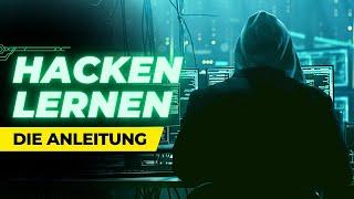 HACKEN LERNEN: Das einzige Video, das du brauchst