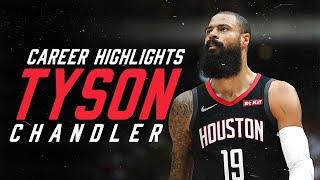 Tyson Chandler | Career Highlights