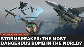 STORMBREAKER: The most dangerous bomb in the world?