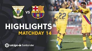 Highlights CD Leganés vs FC Barcelona (1-2)