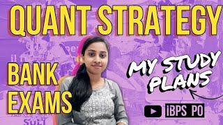 MY QUANT STRATEGY FOR | IBPS | RRB | PO | JA  | Topics To Focus & Skip | Bank Exams