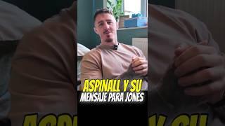 TOM ASPINALL y su mensaje para  JONES #ufc #mmalatino #ufcsubtitulado #ufc313 #jonjones #tomaspinall