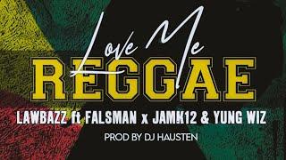 Love Me Reggae - DJ Hausten