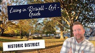 Roswell GA Historic District Tour