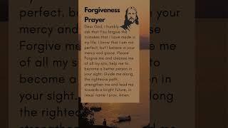 Prayer for forgiveness  #god #godforgives #forgiveness