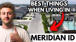 Best Secrets of Meridian Idaho | Best Boise Idaho Suburbs