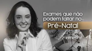 O Que Esperar Dos Seus Exames No Segundo Trimestre