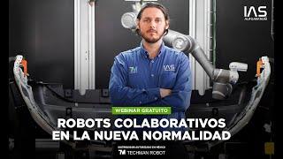 WEBINAR | Robots colaborativos en la nueva normalidad | TECHMAN ROBOT