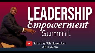 LEADERSHIP EMPOWERMENT SUMMIT | 9, NOVEMBER 2024 | FAITH TABERNACLE OTA.