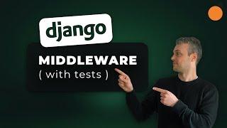 Writing Django Middleware (with tests!) | HTMX middleware | IP Blacklist middleware