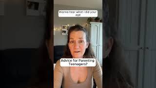 Advice for Parenting Teenagers? #parentingteens #parentingteenagers