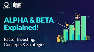 Factor Investing Made Easy: Understanding Alpha & Beta 