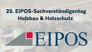 EIPOS-Sachverständigentag Holzbau & Holzschutz 2022