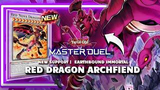 NEW RED DRAGON ARCHFIEND SUPPORT - EARTHBOUND IMMORTAL RED NOVA | YUGIOH! MASTER DUEL