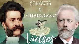 LOS MEJORES VALSES DE STRAUSS & TCHAIKOVSKY / Valses clásicos