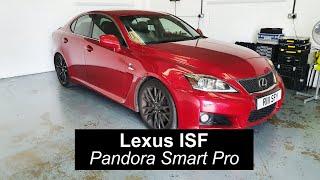 Lexus ISF – Insurance Approved Car Alarm | Dragon Car Alarms Fareham | Pandora Smart Pro