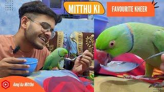 Mitthu ki Favourite Kheer | Anuj Ka Mitthu