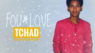 Tchad - Fou Love by Z F Prod 2k19